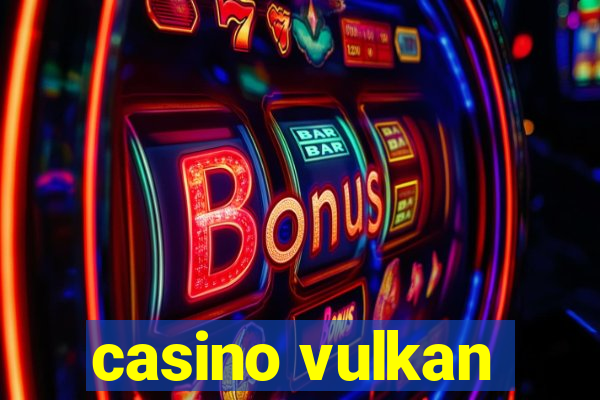 casino vulkan